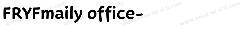 FRYFmaily office字体转换